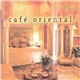 Various - Café Oriental