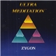 Zygon - Ultra Meditation II