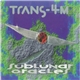 Trans-4M - Sublunar Oracles