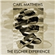 Carl Matthews - The Escher Experience