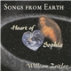 William Zeitler - Songs From Earth (Heart Of Sophia)